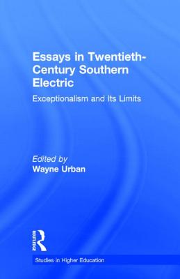 Essays in Twentieth-Century Southern Education