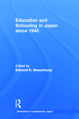 Education and Schooling in Japan since 1945