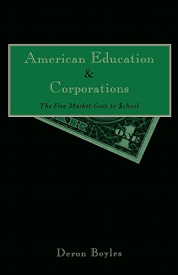 American Education and Corporations