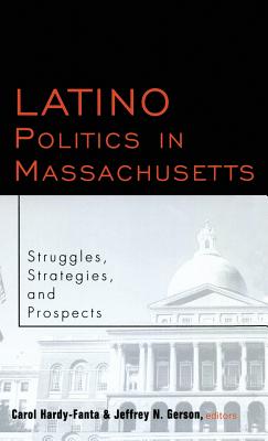 Latino Politics in Massachusetts