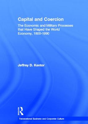 Capital and Coercion