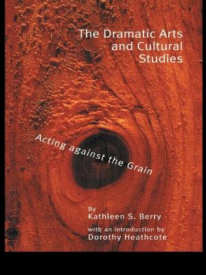 The Dramatic Arts and Cultural Studies