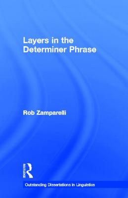 Layers in the Determiner Phrase