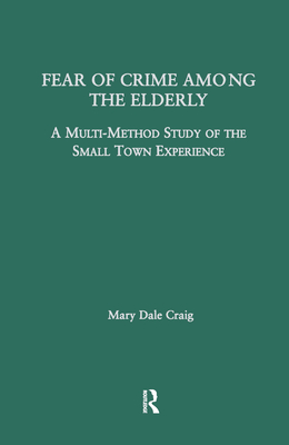 Fear of Crime Among the Elderly