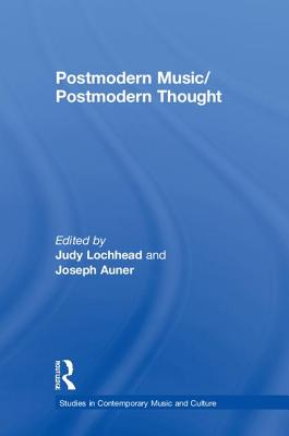 Postmodern Music/Postmodern Thought