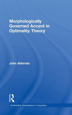 Morphologically Governed Accent in Optimality Theory