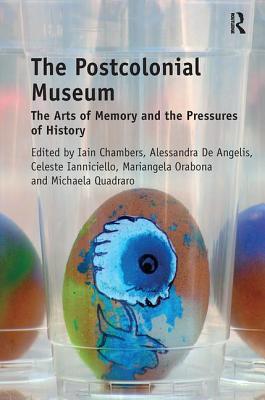 The Postcolonial Museum