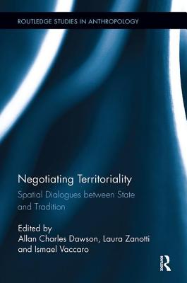 Negotiating Territoriality