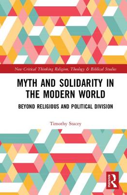 Myth and Solidarity in the Modern World