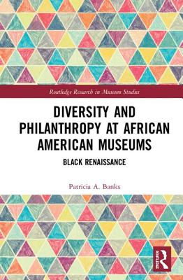 Diversity and Philanthropy at African American Museums