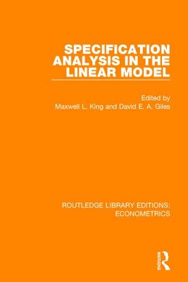 Specification Analysis in the Linear Model