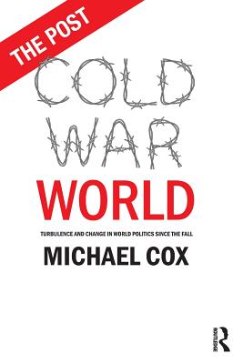 The Post Cold War World