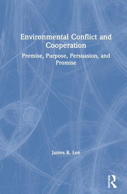 Environmental Conflict and Cooperation