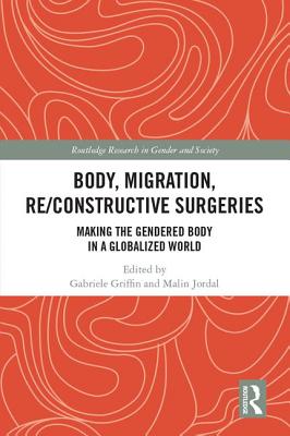 Body, Migration, Re/Constructive Surgeries