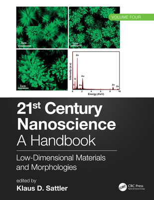 21st Century Nanoscience - A Handbook