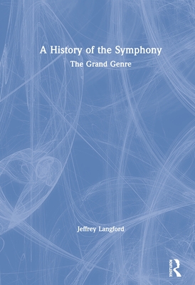 A History of the Symphony