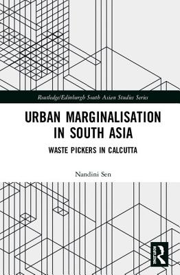 Urban Marginalisation in South Asia