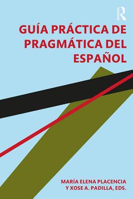 Guia practica de pragmatica del espanol