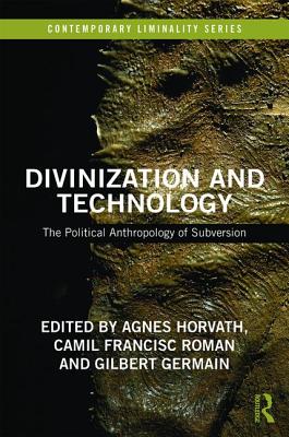 Divinization and Technology