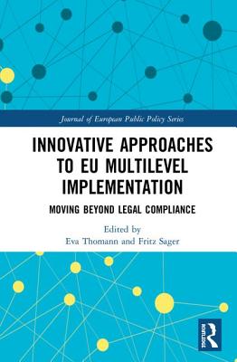 Innovative Approaches to EU Multilevel Implementation