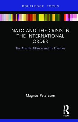 NATO and the Crisis in the International Order