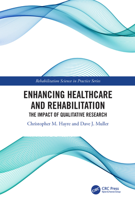 Enhancing Healthcare and Rehabilitation