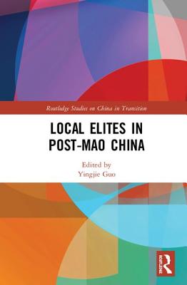 Local Elites in Post-Mao China