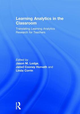 Learning Analytics in the Classroom