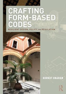 Crafting Form-Based Codes