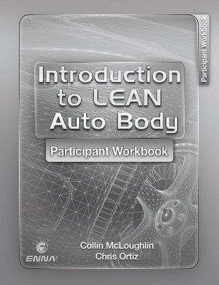 Intro to Lean Auto Body Participant Workbook