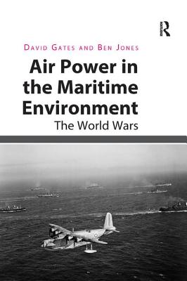 Air Power in the Maritime Environment