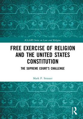 Free Exercise of Religion and the United States Constitution