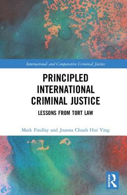 Principled International Criminal Justice