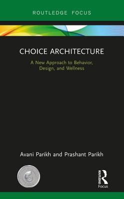 Choice Architecture