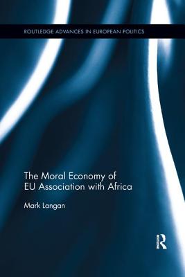 The Moral Economy of EU Association with Africa