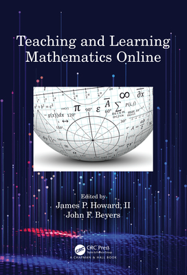 Teaching and Learning Mathematics Online