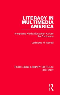 Literacy in Multimedia America