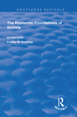 Economic Foundations of Society