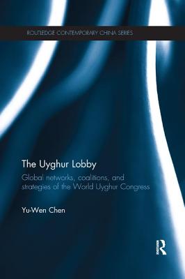 The Uyghur Lobby