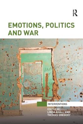 Emotions, Politics and War