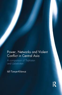 Power, Networks and Violent Conflict in Central Asia