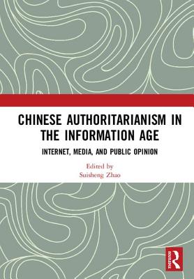 Chinese Authoritarianism in the Information Age