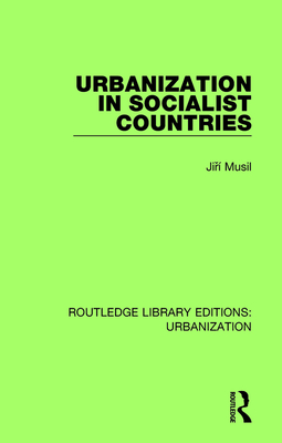 Urbanization in Socialist Countries