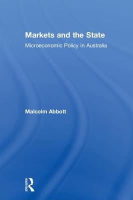 Markets and the State