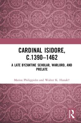 Cardinal Isidore (c.1390-1462)