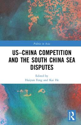 US-China Competition and the South China Sea Disputes