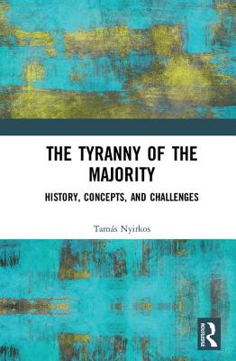 The Tyranny of the Majority