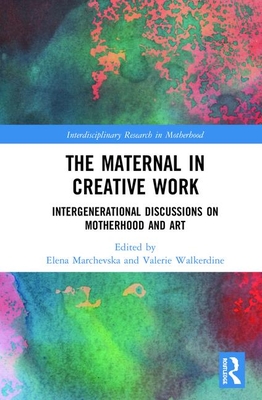 The Maternal in Creative Work