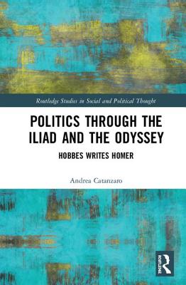 Politics through the Iliad and the Odyssey