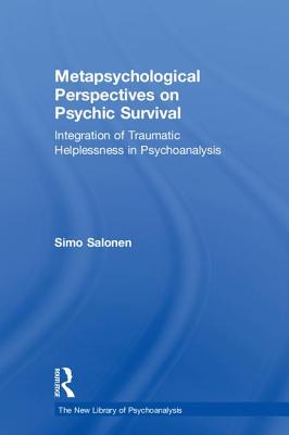 Metapsychological Perspectives on Psychic Survival